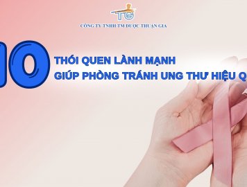 10 THÓI QUEN LÀNH MẠNH GIÚP PHÒNG TRÁNH UNG THƯ HIỆU QUẢ